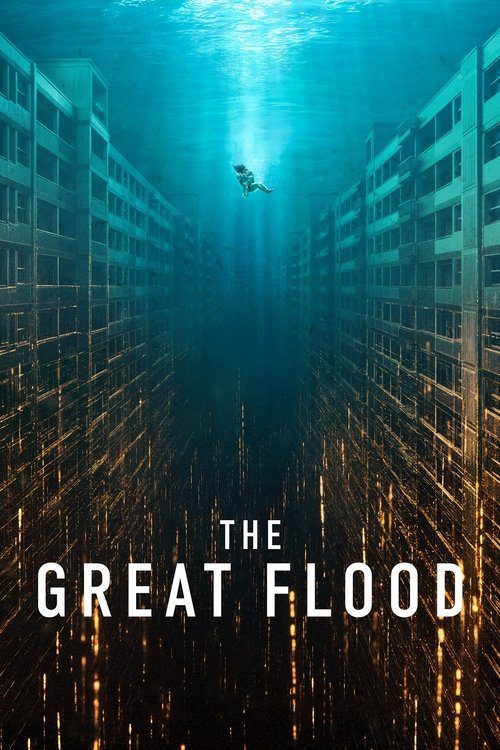 فیلم The Great Flood 2025 | سیل بزرگ