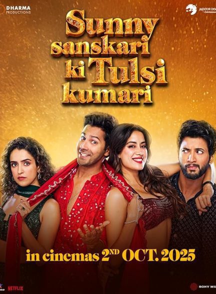 فیلم Sunny Sanskari Ki Tulsi Kumari 2025 | تولسی کومار از سانی سانسکاری