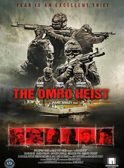 فیلم The Omro Heist 2025 | سرقت از اومرو