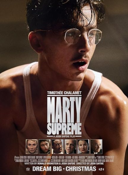 فیلم Marty Supreme 2025 | مارتی بزرگ